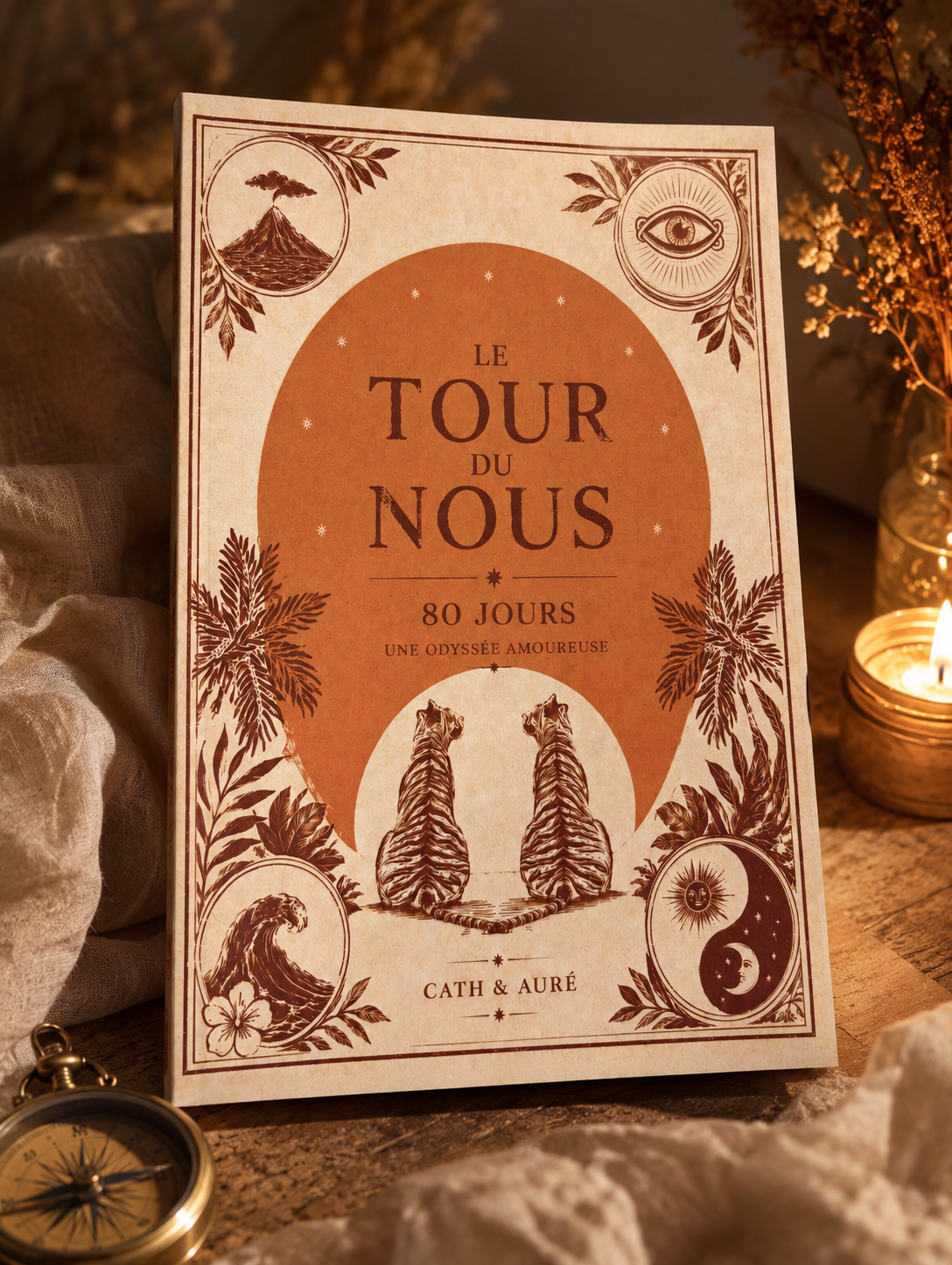Livre LE TOUR DU NOUS EN 80 JOURS: UNE ODYSSÉE AMOUREUSE